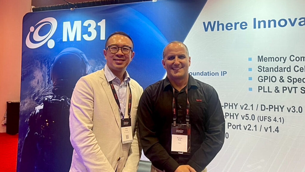 M31 CEO Scott with TSMC Florent